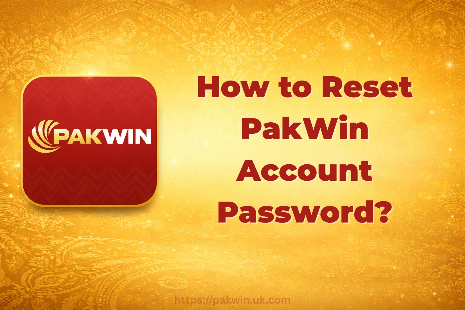 How to Reset PakWin Account Password